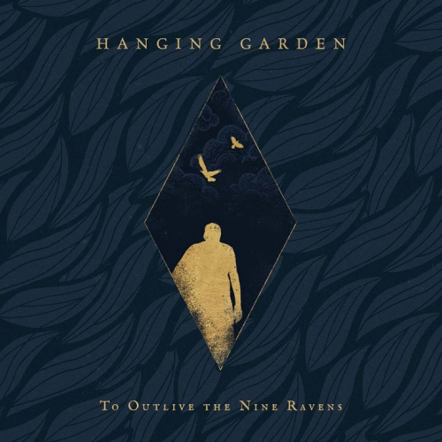 Hanging Garden (FIN) : To Outlive the Nine Ravens